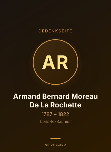 Gedenkportrait von Armand Bernard Moreau De La Rochette