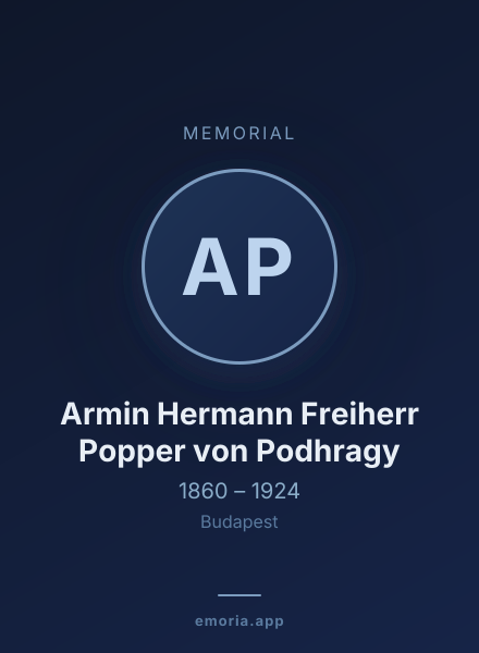 Memorial portrait of Armin Hermann Freiherr Popper von Podhragy