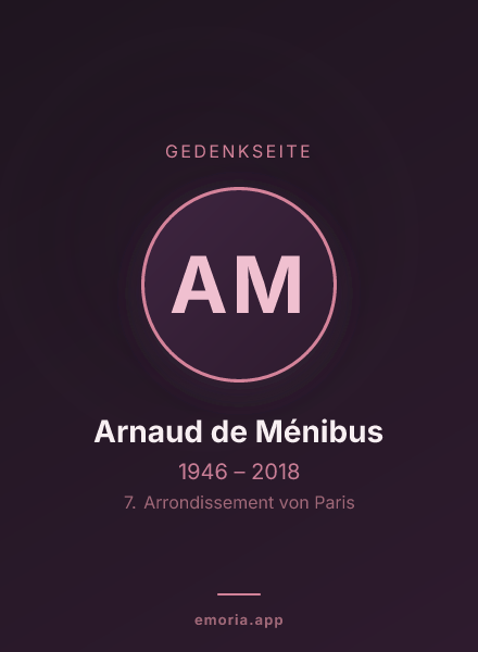 Gedenkportrait von Arnaud de Ménibus