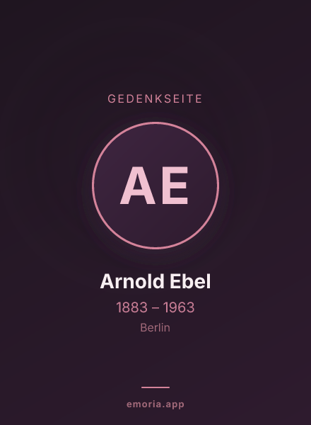 Gedenkportrait von Arnold Ebel