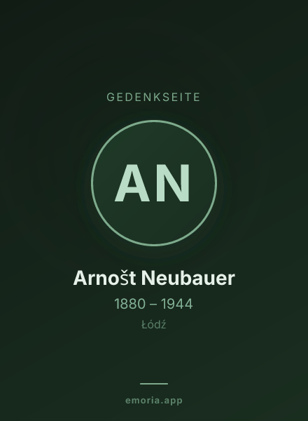 Gedenkportrait von Arnošt Neubauer