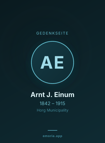 Gedenkportrait von Arnt J. Einum