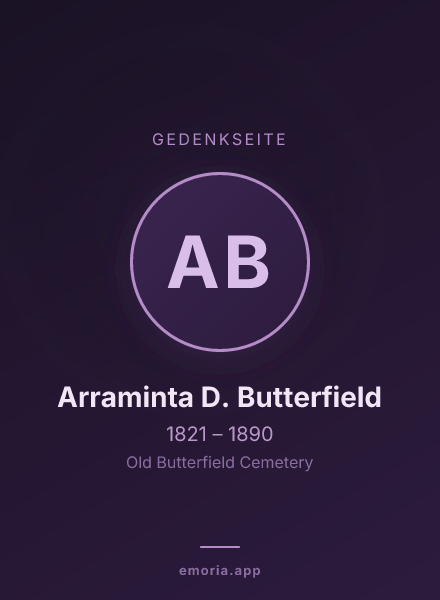 Gedenkportrait von Arraminta D. Butterfield