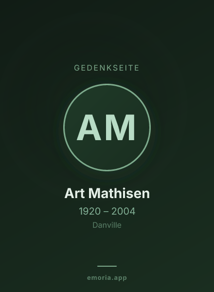 Gedenkportrait von Art Mathisen