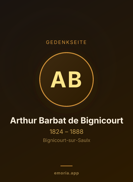 Gedenkportrait von Arthur Barbat de Bignicourt