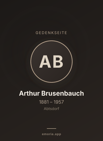 Gedenkportrait von Arthur Brusenbauch