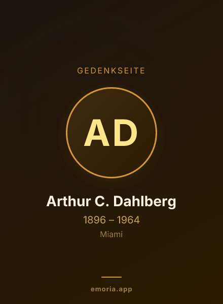 Gedenkportrait von Arthur C. Dahlberg