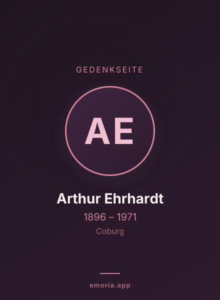 Gedenkportrait von Arthur Ehrhardt