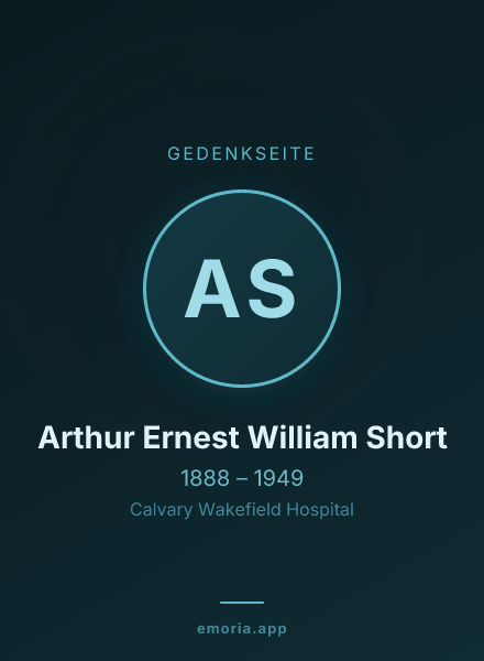 Gedenkportrait von Arthur Ernest William Short