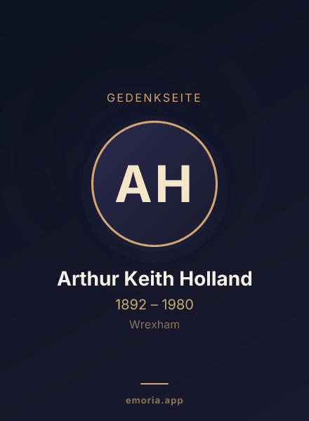 Gedenkportrait von Arthur Keith Holland