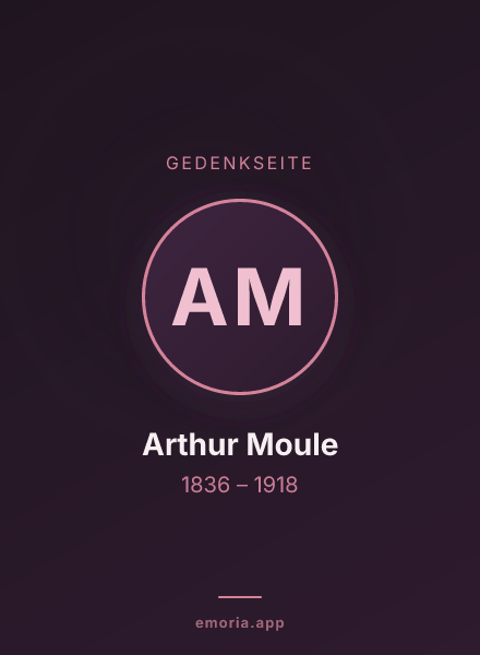 Gedenkportrait von Arthur Moule