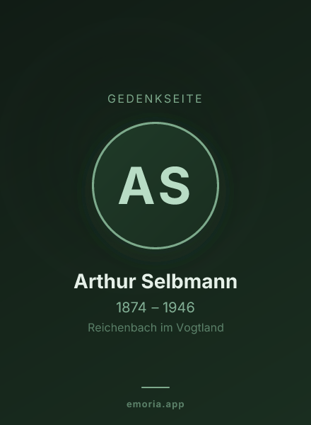 Gedenkportrait von Arthur Selbmann