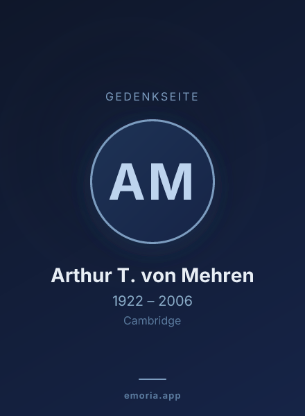 Gedenkportrait von Arthur T. von Mehren