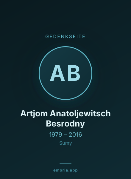 Gedenkportrait von Artjom Anatoljewitsch Besrodny
