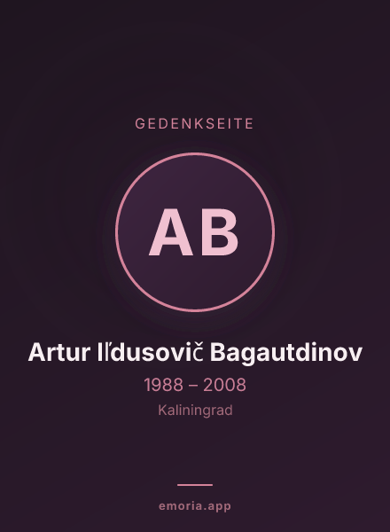 Gedenkportrait von Artur Iľdusovič Bagautdinov