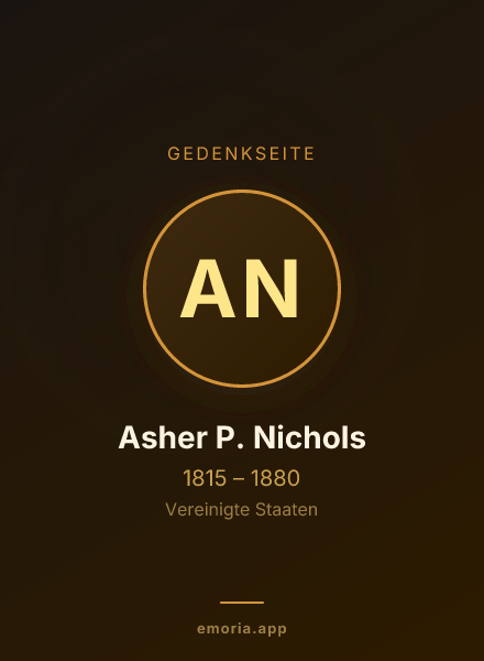 Gedenkportrait von Asher P. Nichols