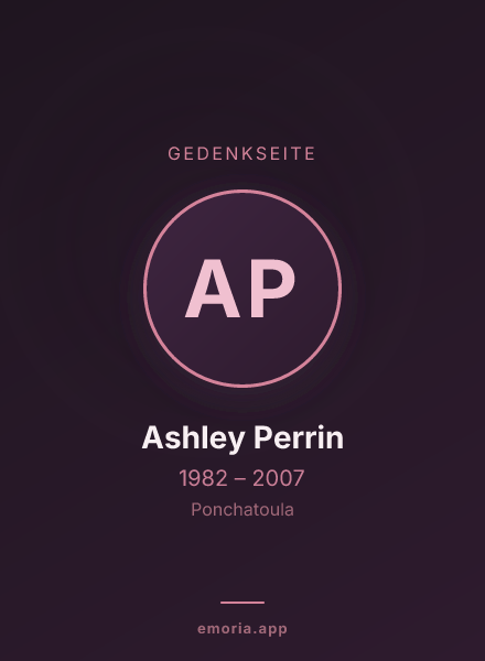 Gedenkportrait von Ashley Perrin