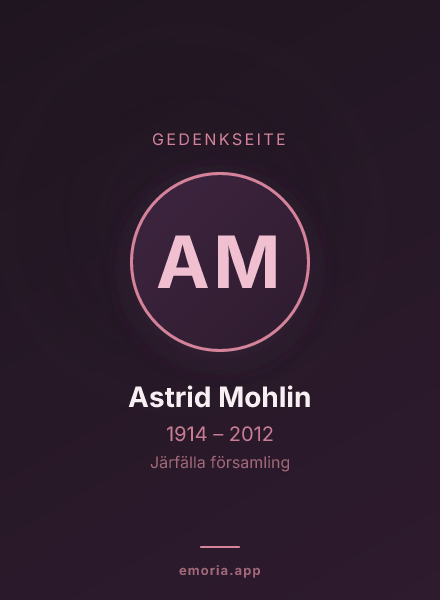 Gedenkportrait von Astrid Mohlin