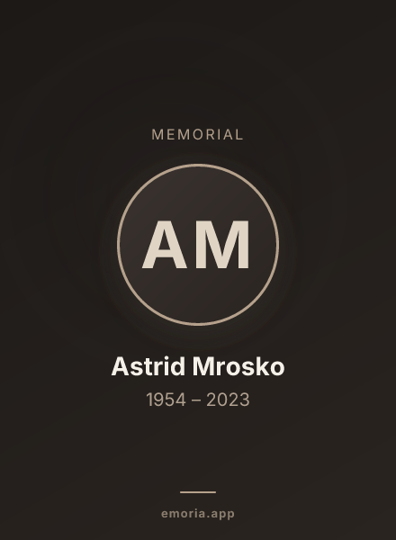 Memorial portrait of Astrid Mrosko