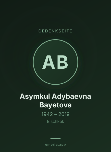 Gedenkportrait von Asymkul Adybaevna Bayetova