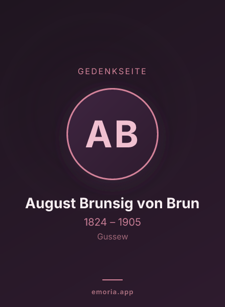 Gedenkportrait von August Brunsig von Brun