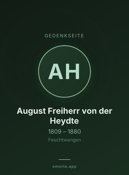 Gedenkportrait von August Freiherr von der Heydte