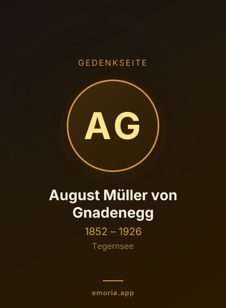 Gedenkportrait von August Müller von Gnadenegg
