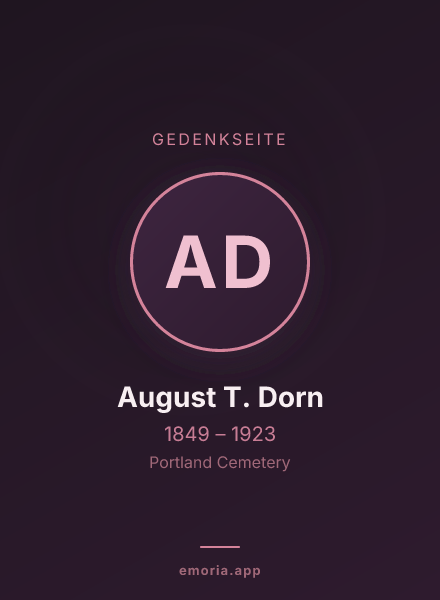 Gedenkportrait von August T. Dorn