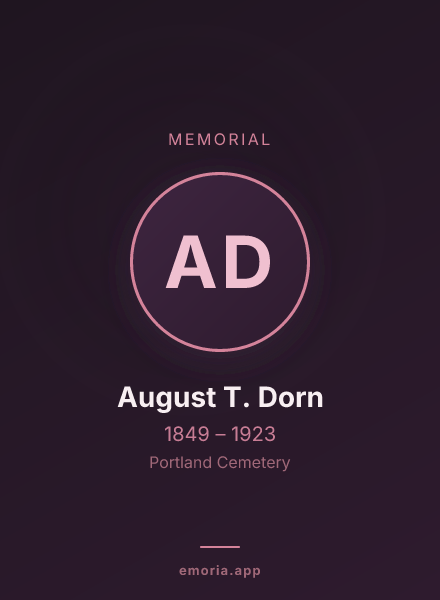 Memorial portrait of August T. Dorn