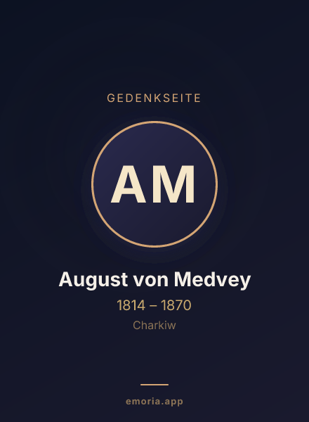 Gedenkportrait von August von Medvey