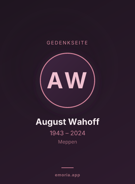 Gedenkportrait von August Wahoff