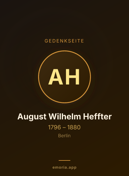 Gedenkportrait von August Wilhelm Heffter