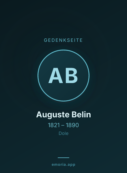 Gedenkportrait von Auguste Belin