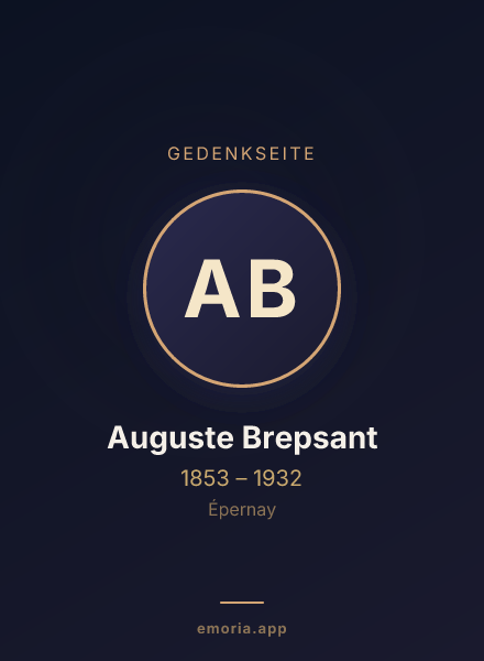 Gedenkportrait von Auguste Brepsant