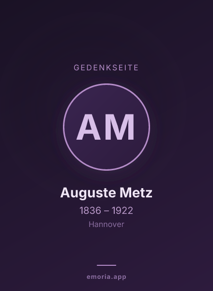Gedenkportrait von Auguste Metz