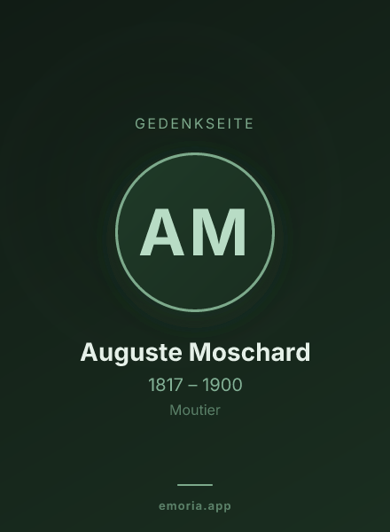 Gedenkportrait von Auguste Moschard