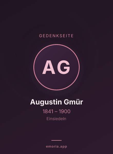 Gedenkportrait von Augustin Gmür