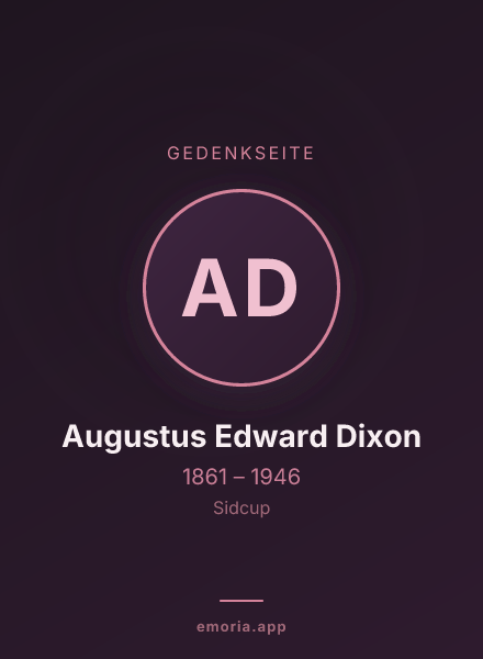 Gedenkportrait von Augustus Edward Dixon