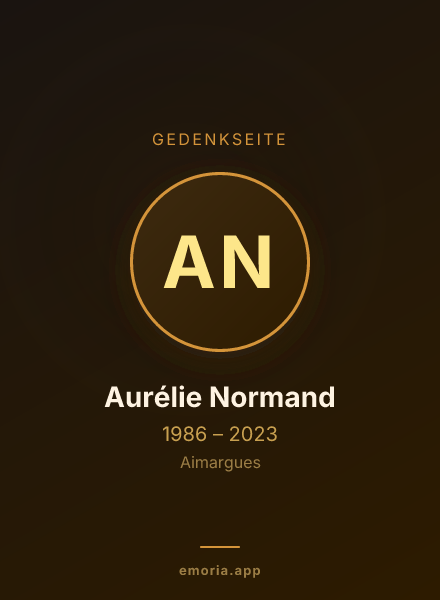 Gedenkportrait von Aurélie Normand