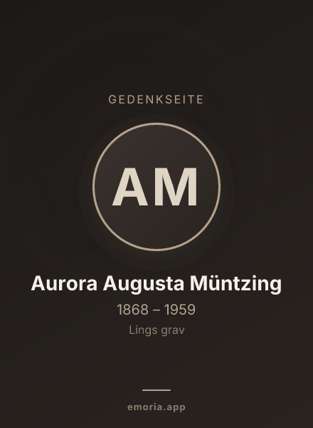 Gedenkportrait von Aurora Augusta Müntzing