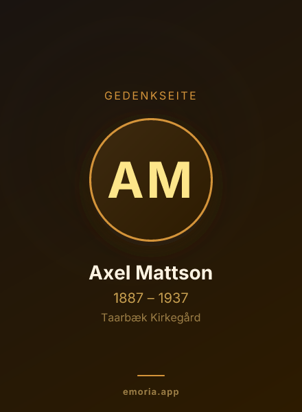 Gedenkportrait von Axel Mattson