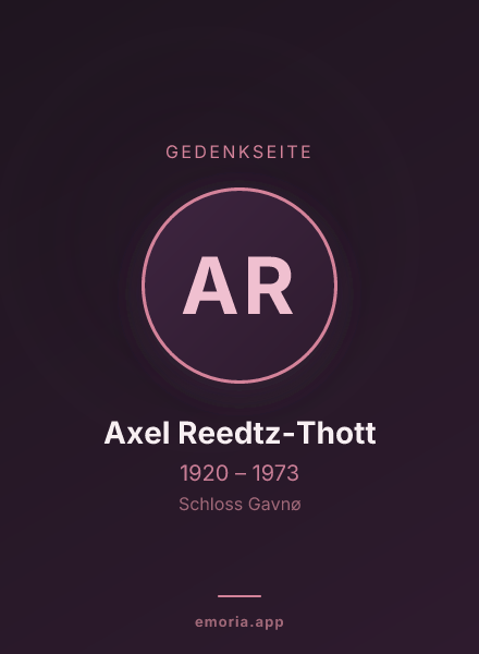 Gedenkportrait von Axel Reedtz-Thott