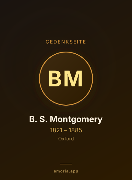 Gedenkportrait von B. S. Montgomery