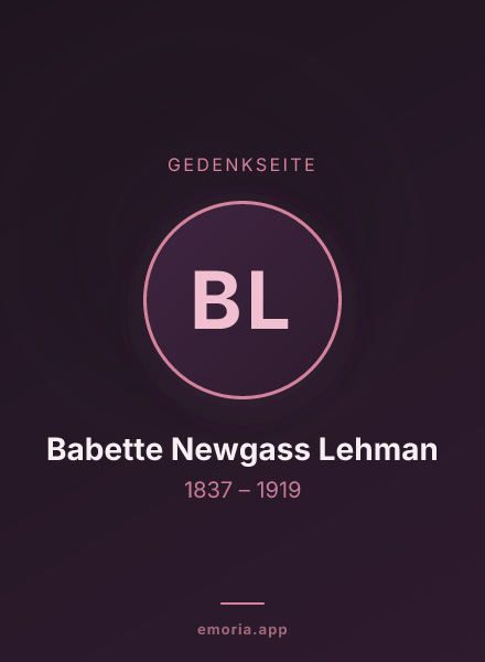 Gedenkportrait von Babette Newgass Lehman