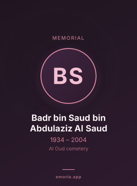Memorial portrait of Badr bin Saud bin Abdulaziz Al Saud