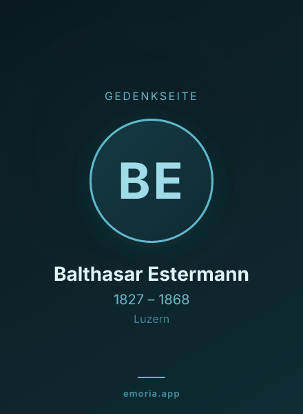 Gedenkportrait von Balthasar Estermann