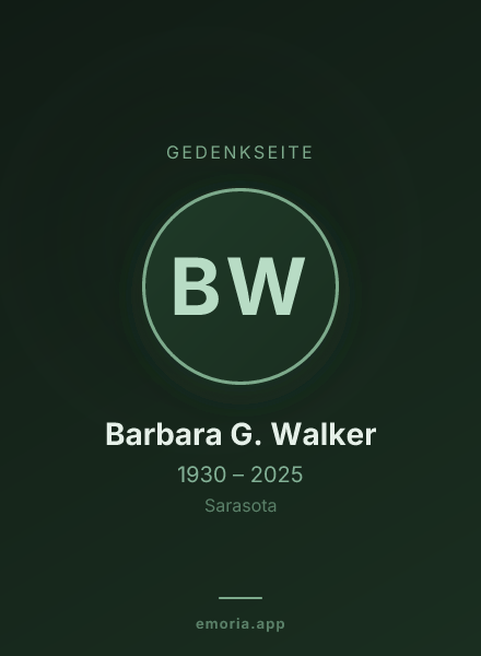 Gedenkportrait von Barbara G. Walker
