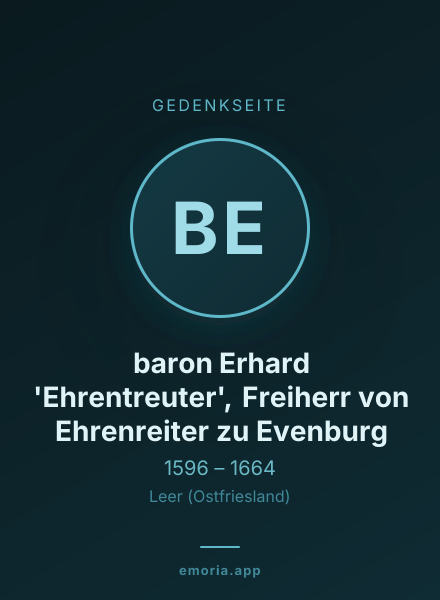 Gedenkportrait von baron Erhard 'Ehrentreuter', Freiherr von Ehrenreiter zu Evenburg