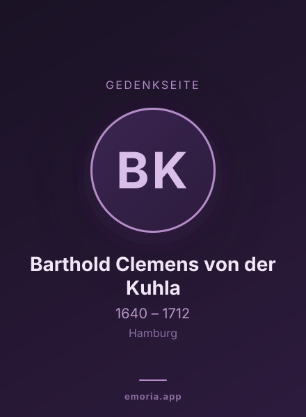 Gedenkportrait von Barthold Clemens von der Kuhla