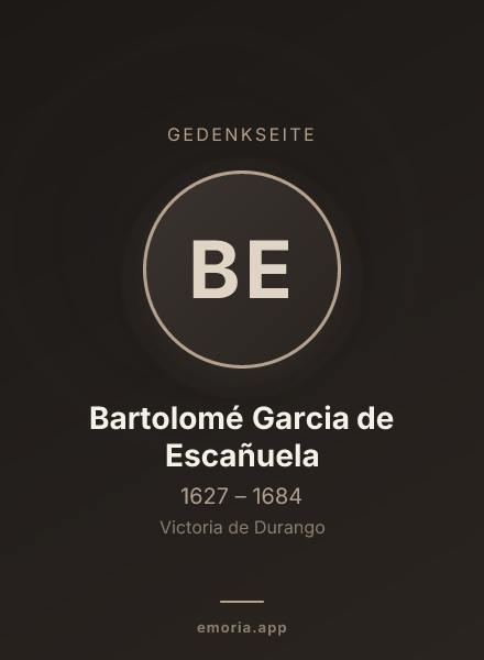 Gedenkportrait von Bartolomé Garcia de Escañuela